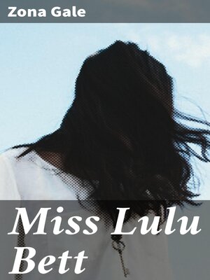 cover image of Miss Lulu Bett